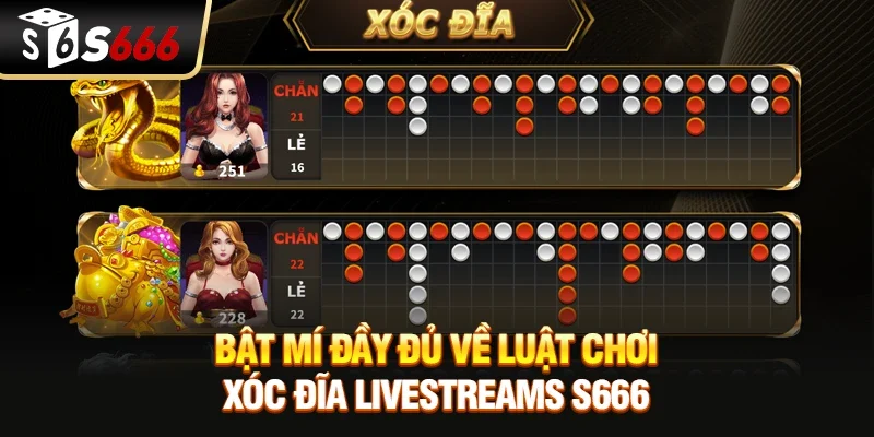 Bật mí đầy đủ về luật chơi xóc đĩa livestreams S666