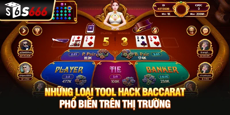 Những loại Tool hack baccarat phổ biến trên thị trường